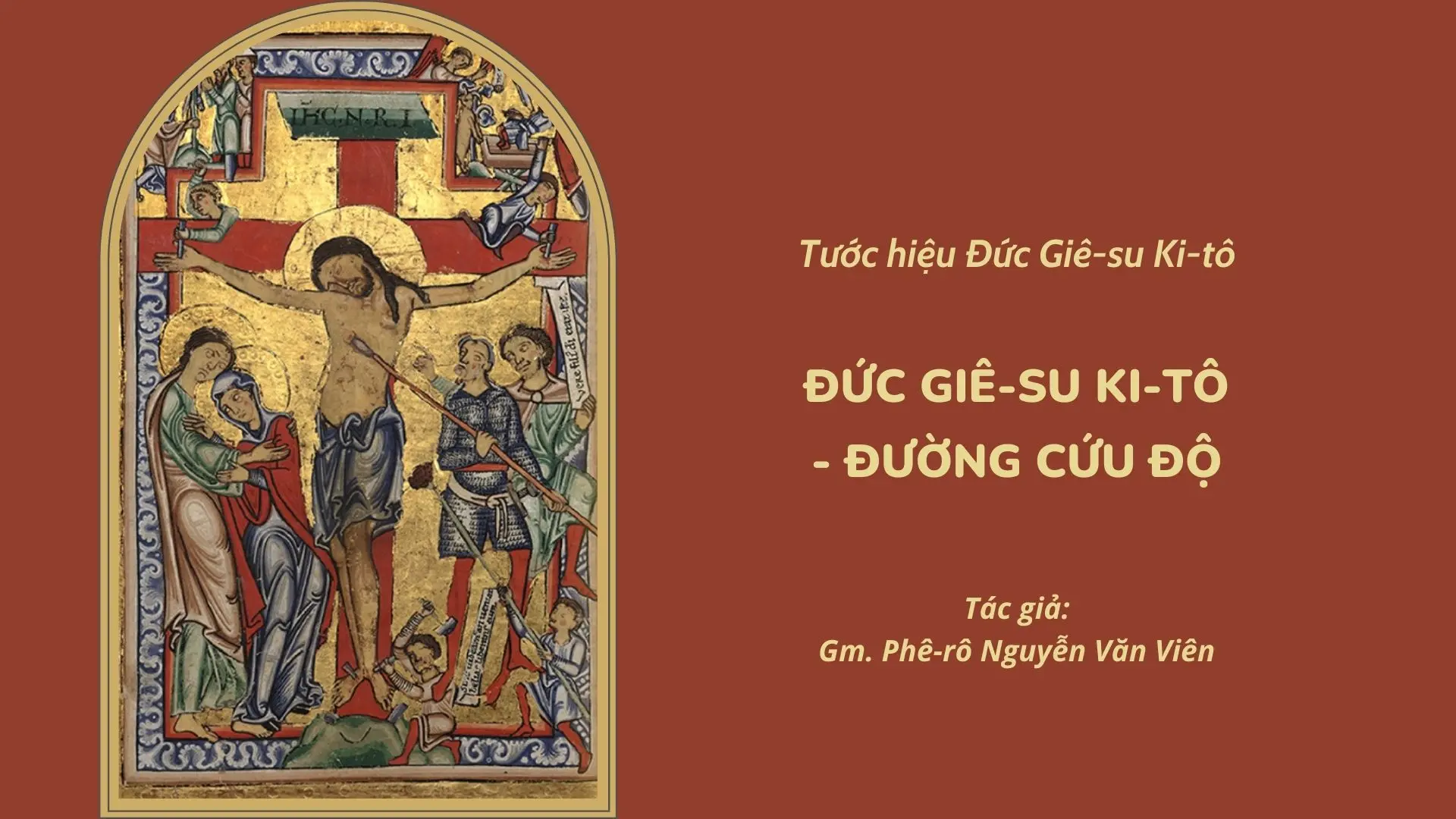 Đức Giêsu Kitô - Đường cứu độ

